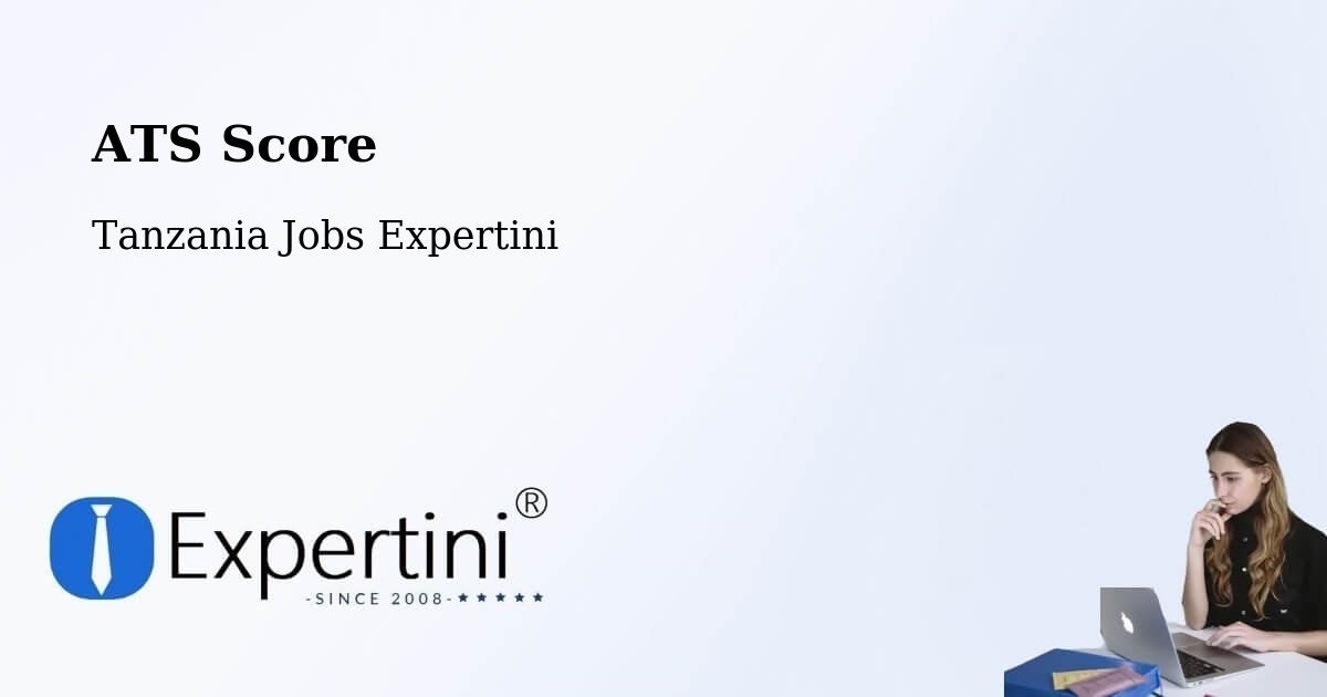 Resume ATS Score & Job Description Match Tool – Bashanet - Tanzania Jobs Expertini