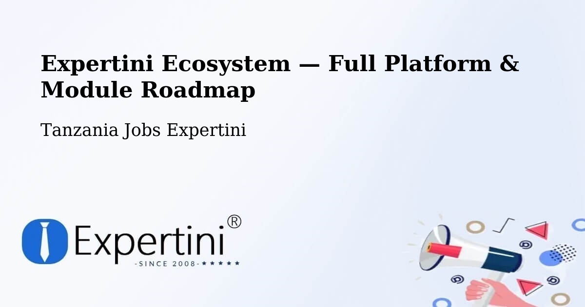 Expertini Ecosystem — Full Platform & Module Roadmap – Bashanet