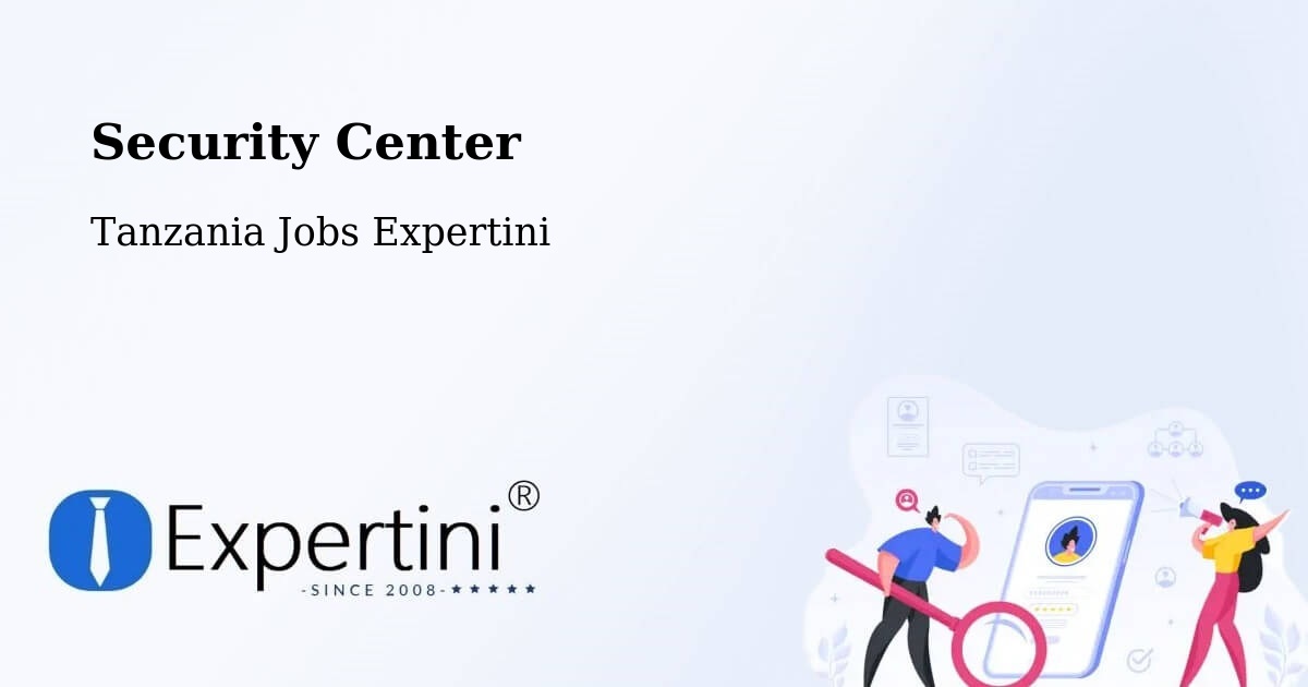 Security & Compliance – Bashanet - Tanzania Jobs Expertini